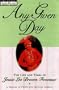 Any Given Day: The Life and Times of Jessie Lee Brown Foveaux