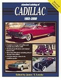Standard Catalog of Cadillac, 1903-2000 (Standard Catalog of Cadillac)