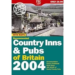 Country Inns and Pubs of Britain 2004 (Farm Holiday Guides)
