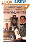 Antique Trader Answers to Questions About Antiques & Collectibles