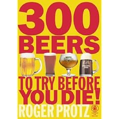 300 Beers to Try Before You Die!