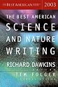 The Best American Science and Nature Writing 2003 (The Best American Series)