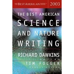 The Best American Science and Nature Writing 2003 (The Best American Series)