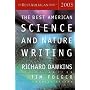 The Best American Science and Nature Writing 2003 (The Best American Series)