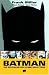 Batman: Die Rueckkehr des dunklen Ritters
