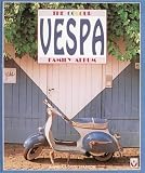 Vespa: The Colour Family Album (Colour Album Series)