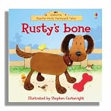 Rusty's Bone (Touchy Feely Farmyard Tale)