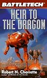 Heir to the Dragon (Battletech Series) (Battletech Series)