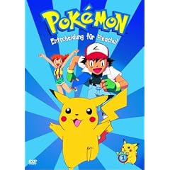 Pok�mon TV-Serie 01: Entscheidung f�r Pikachu!