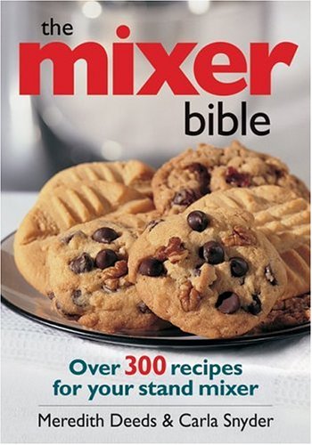 The Mixer Bible