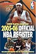 Official NBA Register 2005-06: Every Player, Every Stat