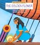 The Golden Flower: A Story from Egypt