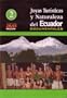 Joyas Turisticas y Naturaleza del Ecuador (Documentales)