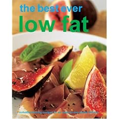 Fresh Start: Great Low-Fat Recipes, Day-By-Day Menus- The Savvy Way to Cook, Eat