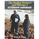 The Poultry Farmer's and Manager's Veterinary Handbook