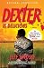 Dexter Is Delicious