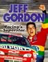 Jeff Gordon: Racing's Superstar (Lerner Sports Achievers)