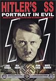 Hitler's SS - Portrait in Evil