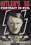 Hitler's SS - Portrait in Evil