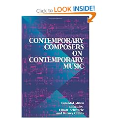 Contemporary Composers on Contemporary Music