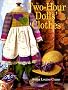Two-hour Dolls' Clothes (Two-hour crafts)