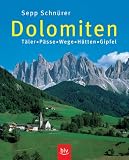 Dolomiten Täler