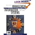 Management Information Systems: Managing the Digital Firm (7th Edition)