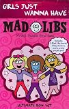 Girls Just Wanna Have Mad Libs: Ultimate Box Set