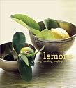 Lemons: Growing, Cooking, Crafting