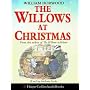 The Willows at Christmas
