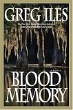 Blood Memory: A Novel