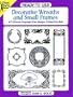 Ready-to-Use Decorative Wreaths and Small Frames (Clip Art (Dover))