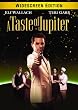 A Taste of Jupiter