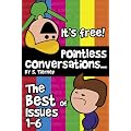 The Best of Pointless Conversations