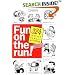 Fun on the Run!