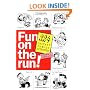 Fun on the Run!: 324 Instant Family Activities