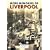 More Memories of Liverpool