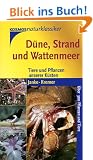 D�ne, Strand und Wattenmeer. Tiere und Pflanzen unserer K�sten