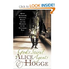 God's Secret Agents: Queen Elizabeth's Forbidden Priests and the Hatching of the Gunpowder Plot