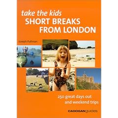 Short Breaks from London (Take the Kids)