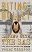 Biting the Bullet: Living with the SAS by Jenny Simpson