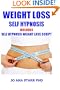 Weight Loss Self Hypnosis-Quick & Easy