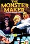 The Monster Maker