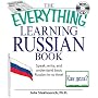 Everything Learning Russian Book with CD: Speak, Write, and Understand Russian in No Time! (Everything: Language and Literature): Speak, Write and ... in No Time! (Everything (Language & Writing))