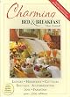 Charming Bed & Breakfast New Zealand: Presenting New Zealand's Charming World of Bed & Breakfast Hospitality (Travelwise)