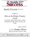 Sandy Forster Interviewed by Randy Gilbert on <i>The Inside Success Show</i>: Sandy Forster teaches readers how to adopt strategies from her book <i>How ... with telling her own personal success story</i> by Sandy Forster, Randy Gilbert
