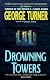 Drowning Towers