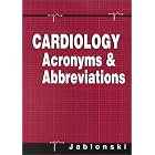 Click here to buy Cardiology Acronyms and Abbreviations by  Stanley Jablonski, Springhouse, Naina Chohan, and Kevin D. Dodds.