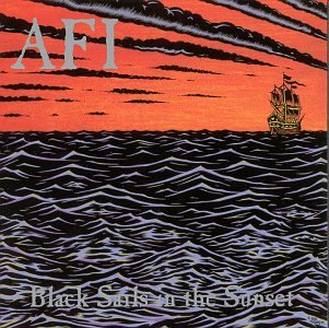 Album Art for Black Sails in the Sunset by Afi