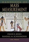 Handbook of Mass Measurement